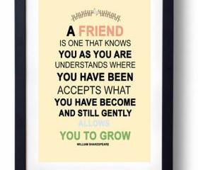 Gift for Sister, Best Friend-William Shakespearre quote