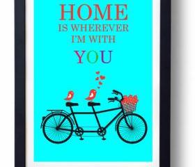 Home is Wherever I'm with You