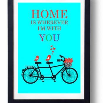 Home is Wherever I'm with You